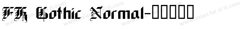 FK Gothic Normal字体转换